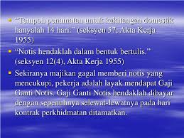 Further, the ministry wishes to clarify that the amendment to the employment act came into effect on 1 aprilis meant to fulfill qkta needs and current changes by providing a more conducive environment for labour and strengthen the enforcement of labour laws. Ppt Penamatan Kontrak Perkhidmatan Powerpoint Presentation Free Download Id 3843116
