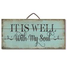 When peace like a river attendeth my way when sorrows like sea billows roll what ever my lot you have taught me to say it is well, it is well step 1: One Allium Way It Is Well With My Soul Pallet Wood Sign Wall Decor Reviews Wayfair