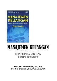 Buku ajar manajemen keuangan (financial management) edisi revisi sekolah tinggi ilmu ekonomi riau pekanbaru, 2018. Pdf Manajemen Keuangan Konsep Dasar Dan Penerapannya