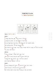More about ukulele chord diagrams can be found here or perhaps you want to learn what the basic chords for ukulele are? Someone To Lava On Ukulele By Misc Cartoons Ukutabs Song Structure Songs