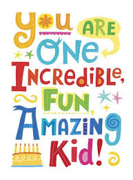 Birthday Quotes For Kids Boy Amazing Kid Birthday Card Outside Quotes For Kids Inspirational Quotes For Kids Happy Birthday Quotes