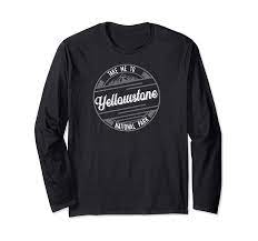 Take Me To Yellowstone National Park Outdoors Hiking Long Sleeve T Shirt In 2021 Long Sleeve Tshirt Men Long Sleeve Mens Tshirts