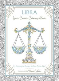 Do you like boys names starting with r or s coloring posters? Libra Your Cosmic Coloring Book Book Summary Video Official Publisher Page Simon Schuster
