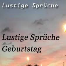 Geburtstag Sms Spruche Spruche Fur Geburtstag Lustige Geburtstagsspruche