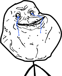 「Forever Alone」の画像検索結果