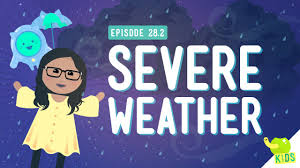 Persons in these areas should be on the lookout for threatening weather conditions and listen for later statements and possible warnings. Severe Weather Crash Course Kids 28 2 Youtube