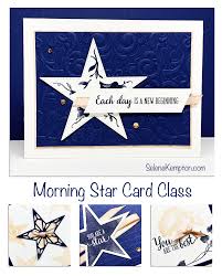 Morning Star Card Class Stampin Up Graduation Cards Stampin Up Cards Morning Star