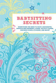 Babysitting and day care business cards | babyshower designs from www.printifycards.com. Amazon Com Babysitting Secrets Everything You Need To Have A Successful Babysitting Business A Book Activity Cards Business Cards Stickers And More 9781452107752 Chronicle Books Books