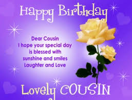 Happy Birthday Poem For Cousin Sister Happy Birthday Cousin Happy Birthday Cousin Birthday Wishes For Sister Happy Birthday Ecard