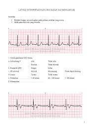 Karena salah dalam kalibrasi maka salah juga dalam interpretasi. 5b Latihan Interpretasi Ekg 2017