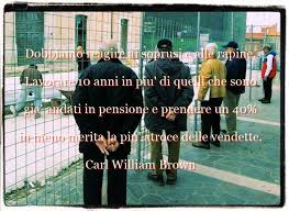 Alcune barzellette e battute che hanno come oggetto i nomi. Aforismi Citazioni Massime Sulle Pensioni Aforismi Celebri