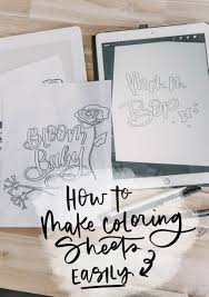Parents who just hand out coloring pages for kids and go off to do other things are missing a valuable bonding opportunity. How To Make Your Own Coloring Sheets From Hand Lettering Lemon Thistle