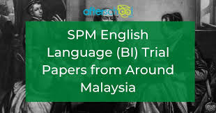 If the same grading criteria were applied to the spm english writing paper, essays that demonstrate a proficiency level of. Spm English Language Trial Papers From Around Malaysia