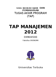 ** mata kuliah pendukung tap (ekma4500) adalah: Contoh Soal Tap Manajemen Ut