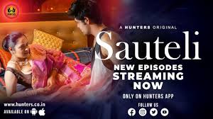 Sauteli S01E04 2023 Hindi Hot Web Series – Hunters