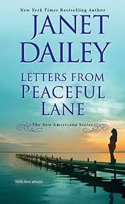 Letters From Peaceful Lane The New Americana Series Janet Dailey 142014491x 9781420144918 Letters From Peaceful Lane The New Americana Series In 2020 Janet Dailey New Americana Lettering