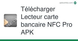 Feb 28, 2020 · lecteur enregistreur de carte bancaire ou lecteur carte bancaire nfc apk. Lecteur Carte Bancaire Nfc Pro Apk 5 3 3 Application Android Telecharger Des