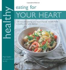 Heart disease affects millions of people every year, and the risk may be growing. Healthy Eating For Your Heart 100 Mouthwatering Heart Friendly Recipes From A Leading Chef And Dietician Gayler Paul Morrell Jacqui 9781906868161 Amazon Com Books