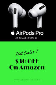 30 Off Apple Airpods Pro And Airpods 2019 On Amazon Now In 2020 Airpods Pro Apple Air Amazon
