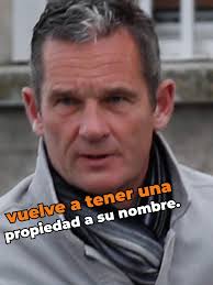 Iñaki Urdangarin y su nueva propiedad tras el Caso Nóos