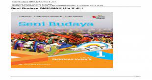 Isi buku ini sepenuhnya di sadur dari buku bse kementerian pendidikan dan kebudayaan republik indonesia. Download Buku Seni Budaya Kelas 10 Kurikulum 2013 Masnurul