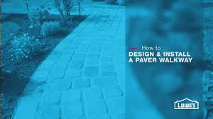 How To Design And Install A Paver Walkway Video Garden Pavers Paver Walkway Walkway Landscaping
