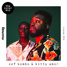 O serviço de estrangeiros e fronteiras (sef), no âmbito da simplificação de procedimentos, disponibiliza, a partir de hoje, a funcionalidade de renovação. The Cover Mix Sef Kombo Kitty Amor By Mixmag