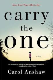 Barnes Noble Carry The One By Carol Anshaw Nook Book Ebook Paperback Hardcover Audiobook With Images Good Books
