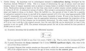 All carbon atoms have 6 protons in the nucleus, but the nucleus may also contain 6, 7, or 8 neutrons. Solved Carbon Dating An Important Tool In Archeological R Chegg Com