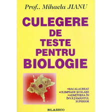 Culegere De Teste Pentru Biologie Mihaela Jianu Emag Ro