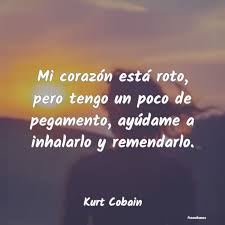 3,666,350 likes · 372,712 talking about this. Frases De Kurt Cobain Mi Corazon Esta Roto Pero Tengo Un Po