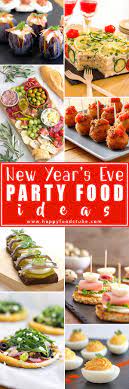New year s eve menu ideas sundaysupper; New Years Eve Party Food Ideas Happy Foods Tube