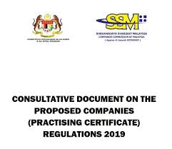 Suruhanjaya syarikat malaysia (ssm) merupakan sebuah badan berkanun yang mula beroperasi pada 16 april 2002. Practising Certificates For Company Secretaries Proposed Regulations