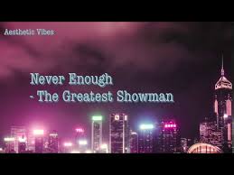 This is the lyric video of never enough by loren allredhope you enjoy it :dweekly updates 🗓🗓🗓mon : Loren Allred Never Enough Lyrics The Greatest Showman Youtube
