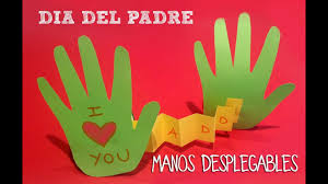 Espero que todos los días te sientas agradecida por ti y por todo lo que haces. Dia Del Padre Manualidades Mano Desplegable Con Mensaje Youtube