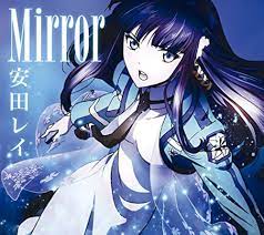 Amazon.co.jp: Mirror(期間生産限定アニメ盤)(DVD付): ミュージック
