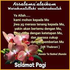 Pin By Jaliah Kadir On Salam Pray Quotes Good Morning Quote Morning Greeting