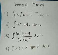 Dalam mengintegralkan fungsi eksponensial, ada 2 rumus dasar yang harus dipahami. Integral Parsial Mohon Bantuannya Ya Brainly Co Id
