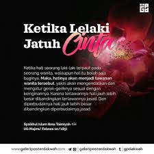 Gpd Est 2015 On Instagram Ketika Lelaki Jatuh Cinta Islam Quran Muslim Galeriposterdak Kutipan Persahabatan Terbaik Kata Kata Indah Kutipan Terbaik