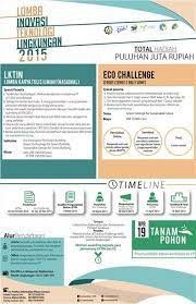 Lomba Inovasi Teknologi Lingkungan 2015 Rangkaian Event Environation 2015 Tempat Lahan Dinas Kebersihan Dan Pertamanan Pemkot Desain Pamflet Tulisan Desain