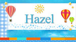 Hazel Significado Del Nombre Hazel