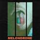 Melondrone EP Release Tour (Halloween Special) event image