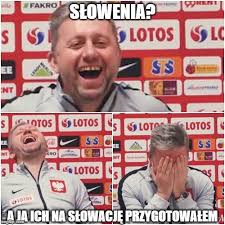Jednym z nich był przecież piłkarz lecha poznań, a więc 11. Eliminacje Euro 2020 Slowenia Polska Slowenia A Ja Ich Na Slowacje Przygotowalem Zobacz Memy Po Meczu Wp Sportowefakty