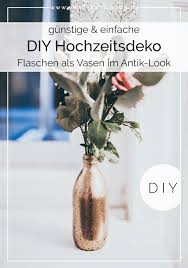 Diy Hochzeitsdeko Goldene Flaschen Als Vasen Selber Machen Diy Hochzeitsdeko Hochzeitsdeko Und Hochzeit Zuhause
