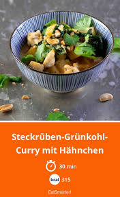 Steckruben Grunkohl Curry Mit Hahnchen Rezept Steckrube Grunkohl Gesundes Abendessen