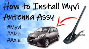 We did not find results for: How To Install Perodua Myvi Antenna Assy Youtube