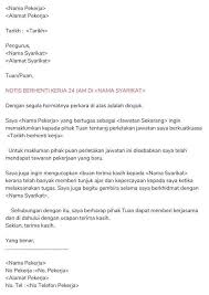 Setiap pekerja selalumya perlu memberi notis berhenti 1 bulan lebih awal terhadap majikan, itu adalah antara kandungan dalam akta pekerja sekiranya tidak dinyatakan dalam kontrak anda. Resume Kreatif On Twitter Contoh Surat Berhenti Kerja Dalam Bahasa Malaysia 1 24 Jam 2 Serta Merta 3 Sebulan 4 Seminggu 5 Atas Sebab Sebab Tertentu Share Untuk Rujukan Yang Lain Kredit Maukerja Https T Co 51vqs2chsx