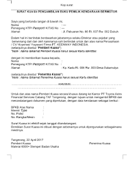 Fotokopi dokumen lainnya, seperti surat tanda nomor kendaraan (stnk) atau berita acara serah terima (bast) terkait perolehan barang; Cara Mengambil Bpkb Mobil Dan Contoh Surat Kuasa Pengambilan Bpkb Mobil Bagi Perusahaan Bloggadogado