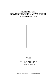 Di film pemainnya yaitu zainudin = herjunot ali. Resensi Novel Tenggelamnya Kapal Van Der Wijck