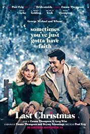 Kate is a young woman who has a habit of making bad decisions, and her last date with disaster who doesn't have a little christmas baggage? Last Christmas 2019 Imdb